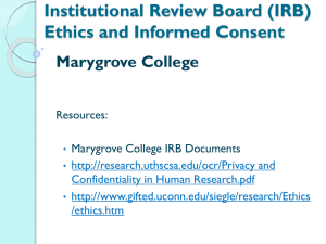 Ethics and Informed Consent