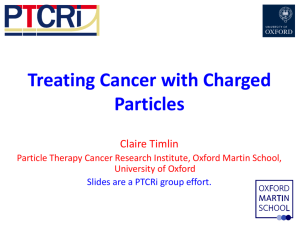 Treating Cancer with Charged Particles