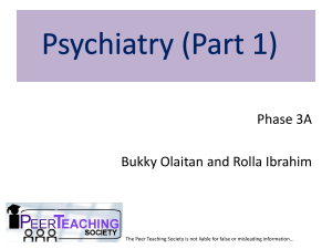 Psychiatry 1(a) - Peer Teaching Society