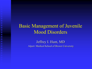 Basic Management of Juvenile Mood Disorders