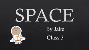 Jakes Space Presention