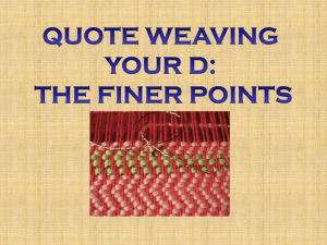 Quote Weaving Finer Points