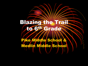 Blazing the Trail to 6th Grade