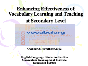 Enhancing Effectiveness of Vocabulary Learning and Teaching at