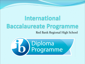 Overview of the International Baccalaureate Diploma Programme