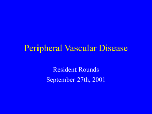Peripheral Vascular Disease - Calgary Emergency Medicine