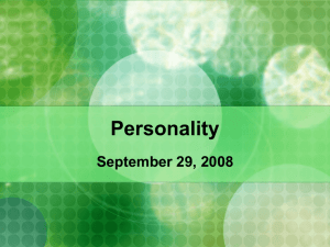Personality - Terri L. Weaver, Ph.D.