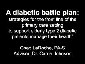 A diabetic battle plan: strategies for the front line of the primary care