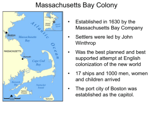 Massachusetts Bay Colony Power Point