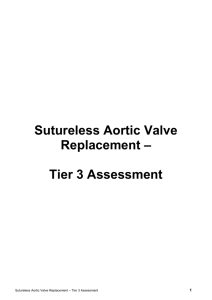 Sutureless Aortic Valve Replacement * Tier 3 Assessment