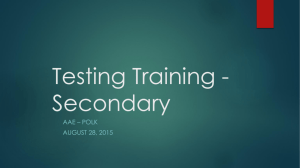 Testing Coordinator Information, August 28, 2015 Training
