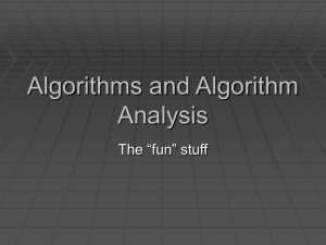 Algorithms and Algorithm Analysis
