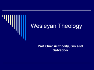 Wesleyan Theology Part One