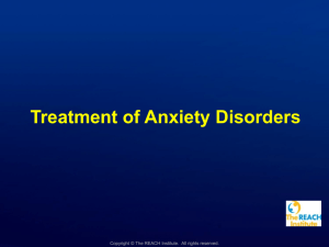 Unit E: Treatment of Anxiety