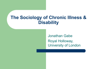 The Sociology of Chronic Illness & Disability
