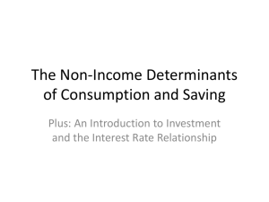 The Non-Income Determinants of Consumption and Saving