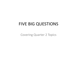 FIVE BIG QUESTIONS