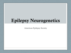 Epilepsy Neurogenetics - American Epilepsy Society