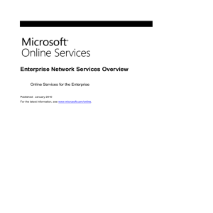 Introduction This document describes the Microsoft Online Services