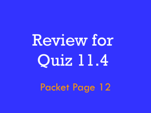 Review for Quiz 11.4