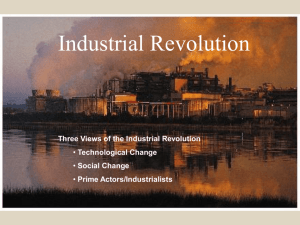 Lecture 6 -- Chap 2 -- Industrial Revolution
