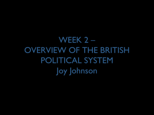 week 2 – overview of the british political system