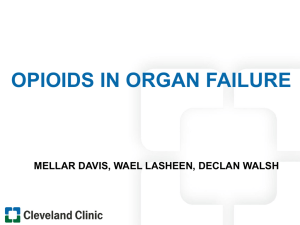 Opiods in Organ Failure