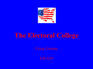 The Electoral College - Wright State University