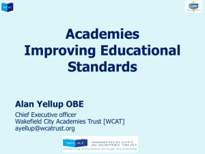 Improving Educational Standards - Alan Yellup