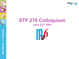 Presentation on the IPv6 STF 276 project