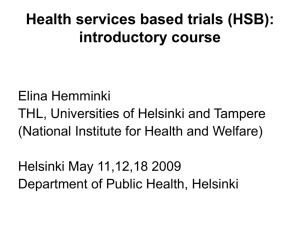Health services based trials: introductory course