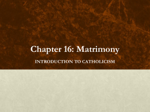 Chapter 16: Matrimony - Midwest Theological Forum