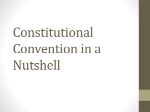Constitutional Convention in a Nutshell