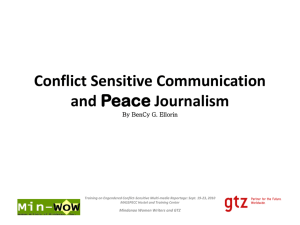 Conflict Sensitive Communication and Peace Journalism By BenCy