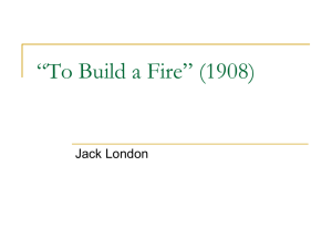 “To Build a Fire” (1908)