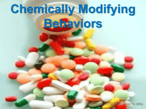 Chemically Modifying Behaviors