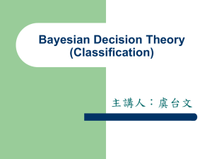 Baysian Decision Theory (Classfication)