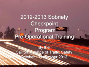 2009 - 2010 Sobriety Checkpoint Mini-Grant Program