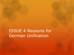 ISSUE 4 Reasons for German Unification