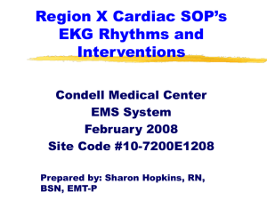 EKG Rhythms and Interventions Based on Region X SOP's