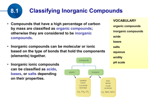 Classifying Chemical Compounds Organic compounds are