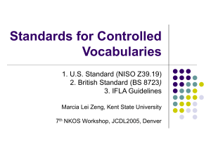 A New Standard for Controlled Vocabularies - NKOS