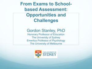 From Examinations to School-based Assessment