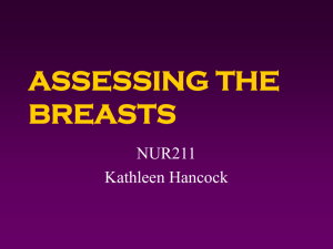 ASSESSING THE BREAST