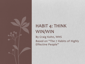 Habit 4: Think Win/Win