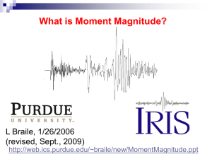 What is Moment Magnitude?