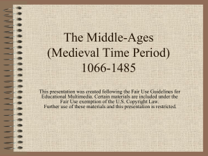 The Middle-Ages (Medieval Time Period)