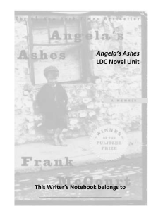 This Writer's Notebook belongs to Angela's Ashes LDC Novel Unit