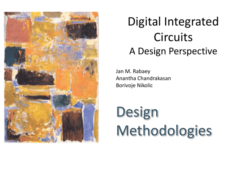 Design Methodologies Design Methodologies