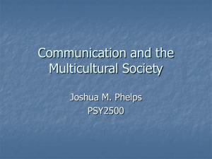 Communication and the Multicultural Society